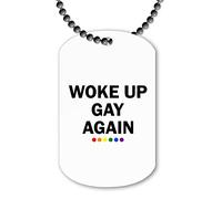 Miammo Woke up Gay Again (Rainbow dots) LGBT Pride Statement - Necklace Dog tag Pendant on Ball Chain
