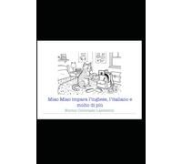 Miao Miao impara l'inglese, l'italiano e molto di più