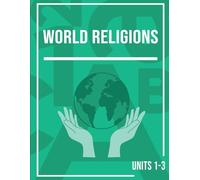 MiaPrep Workbook: World Religions, Units 1-3 | Homeschool Social Studies Curriculum for High School (MiaPrep Workbook: World Religions, Full Course | ... Social Studies Curriculum for High School)