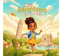 Mia's Adventures: Big Trip To Italy
