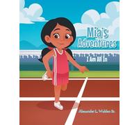 Mia's Adventures: I Am All In
