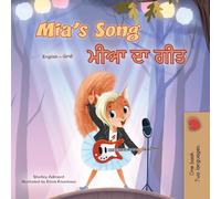 Mia's Song (English Punjabi Gurmukhi Bilingual Children's Book)
