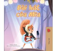 Mia's Song (Vietnamese Children's Book)