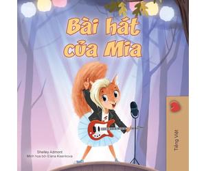 Mia's Song (Vietnamese Children's Book) (Vietnamese Bedtime Collection)