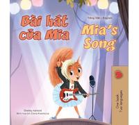 Mia's Song (Vietnamese English Bilingual Children's Book)