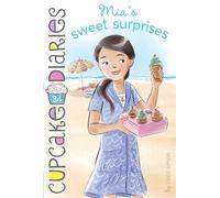 Mia's Sweet Surprises: Volume 34 (Cupcake Diaries)