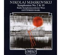 Miaskovsky: Symphonies Nos 2 & 10