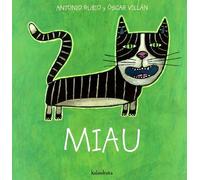 De la cuna a la luna: Miau (De La Cuna a La Luna / From The Crib to the Moon)