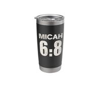 Micah 6:8 Act Justly Love Mercy Walk Humbly Stainless Steel Insulated Tumbler