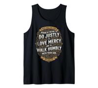 Micah 6:8 Do Justly Love Mercy Walk Humbly for Christian Man Tank Top
