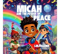 Micah And The Power Of Peace