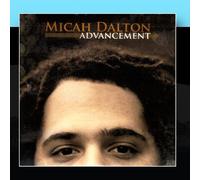 Micah Dalton - The Advancement EP