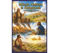 Micah, Nahum and Habakkuk Inductive Bible Study Journal: Read, Observe, Interpret, Apply, Pray