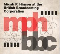 Micah P. Hinson - At The British Broadcasting Corporation