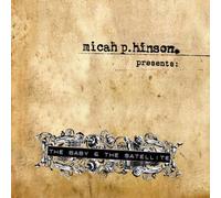 Micah P. Hinson - The Baby & The Satellite