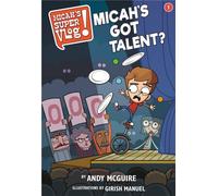 Micah's Super Vlog: Micah's Got Talent?: 1