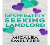 Micalea Smeltzer Desperately Seeking Landlord Paperback Book Micalea Smeltzer Multicolor
