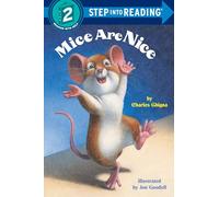 Mice Are Nice: Step Into Reading 2
