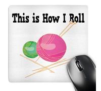 Mice Mat This Is How I Roll Balls Of Yarn Knitting Design Soft Gaming Mousepad Stitched Edges Desk Pad For Work Computer Laptop 25X30Cm