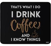 Mice Pad Thats What I Do I Drink Coffee And I Know Things With Stitched Edges Gaming Mousepad Portable Desk Mat For Work Laptop Office 10X12In
