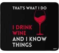 Mice Pad What I Do I Drink Wine And I Know Things Lover With Stitched Edges Gaming Mousepad Soft Desk Mat For Pc Work Computer 10X12In