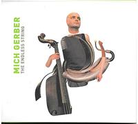 Mich Gerber - Endless Strings