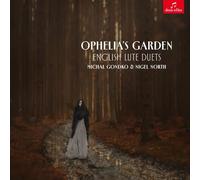 Michał Gondko and Nigel North - Ophelia's Garden