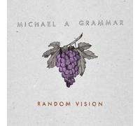 Michael A Grammar - Random Vision [VINYL]