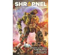 Michael A. Stackpole BattleTech: Shrapnel Issue #1 Paperback Book Michael A. Stackpole Multicolor