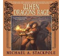 Michael A. Stackpole When Dragons Rage: Book Two of the DragonCrown War Cycle Paperback Michael A. Stackpole Multicolor