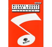 Michael Aaron Piano Course: Lessons Grade Two - Sheet Music