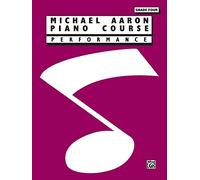 Michael Aaron – Piano Course: Performance – Grade 4 – Alfred Music