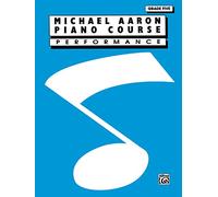 Michael Aaron Piano Course: Performance: Grade 5