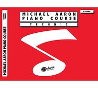 Michael Aaron Piano Course: Technic, Primer