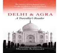 Michael Alexander Delhi & Agra Paperback Book Michael Alexander Multicolor