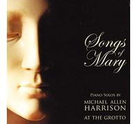 Michael Allen Harrison - Songs of Mary