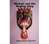 Michael and the Monkey King