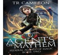 Michael Anderle Agents of Mayhem: Federal Agents of Magic Book 2 Paperback Michael Anderle Multicolor