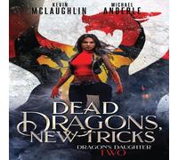 Michael Anderle Dead Dragons, New Tricks Paperback Book Michael Anderle Multicolor