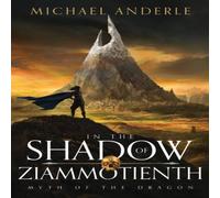 Michael Anderle In The Shadow of Ziammotienth Paperback Book Michael Anderle Multicolor