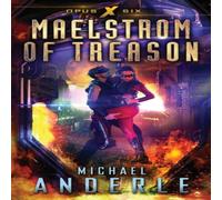 Michael Anderle Maelstrom of Treason Paperback Book Michael Anderle Multicolor