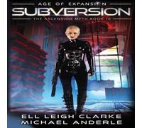 Michael Anderle Subversion: The Ascension Myth Book 10 Paperback Michael Anderle Multicolor