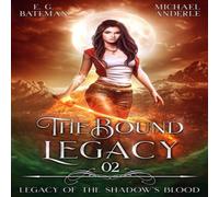 Michael Anderle The Bound Legacy Paperback Book Michael Anderle Multicolor