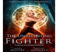 Michael Anderle The Unrelenting Fighter Paperback Book Michael Anderle Multicolor