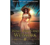 Michael Anderle Wind, Waves, & Wetwork Paperback Book Michael Anderle Multicolor