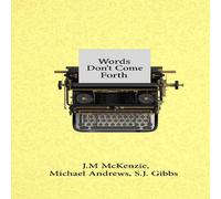 Michael Andrews Words Don't Come Forth Paperback Book Michael Andrews Multicolor