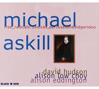 Michael Askill - Free_Radicals: Voices, Percussion & Didgeridoo