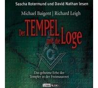 Michael Baigent/Richard Leigh - Der Tempel und die Loge