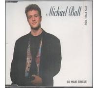 Michael Ball - It's Still You
