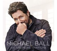 Michael Ball - We Are More Than One [CD]